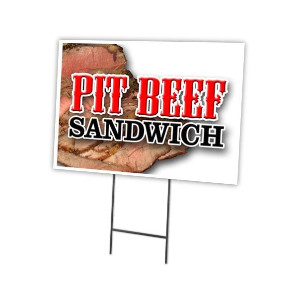 Pit Beef Sandwich Yard Sign & Stake outdoor plastic coroplast window, C-1824 Pit Beef Sandwich
